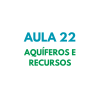 AULA 22